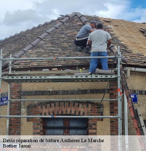 Devis réparation de toiture  ascheres-le-marche-45170 Bottier Jason